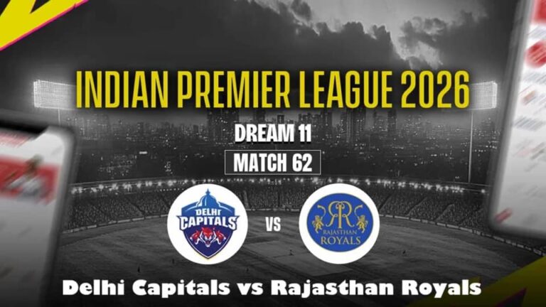 DC vs RR IPL 2026 Match 62 Prediction: Fantasy Tips & Match Preview